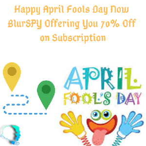 BlurSPY Offers You 70% Discount on This April Fool Day offer Other Services